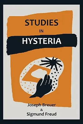 Studie o hysterii - Studies on Hysteria