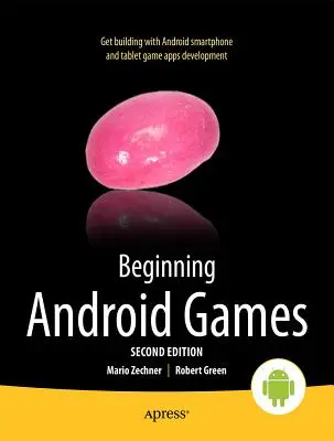 Začátky her pro Android - Beginning Android Games