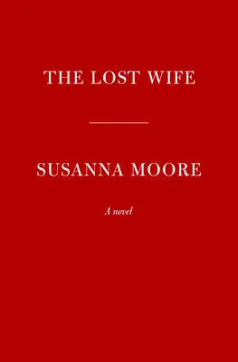 Ztracená manželka - The Lost Wife
