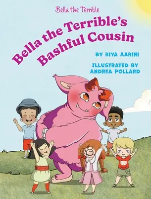 Strašlivá sestřenice Belly Hrozné - Bella the Terrible's Bashful Cousin