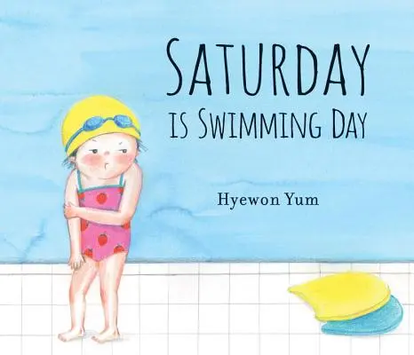 Sobota je den plavání - Saturday Is Swimming Day