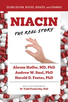 Niacin: Skutečný příběh (2. vydání) - Niacin: The Real Story (2nd Edition)