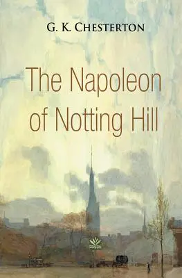Napoleon z Notting Hillu - The Napoleon of Notting Hill