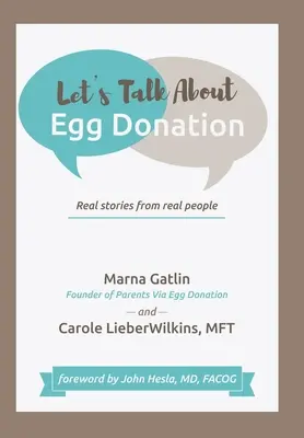 Promluvme si o dárcovství vajíček: Skutečné příběhy skutečných lidí - Let's Talk About Egg Donation: Real Stories from Real People