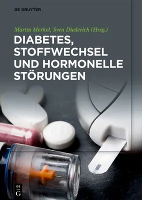 Diabetes, Stoffwechsel und hormonelle Strungen