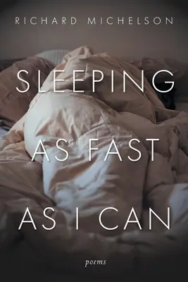 Spím tak rychle, jak jen mohu: Poems - Sleeping as Fast as I Can: Poems