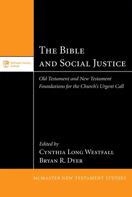 Bible a sociální spravedlnost - The Bible and Social Justice