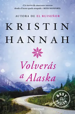 Volvers a Alaska / Velká samota - Volvers a Alaska / The Great Alone