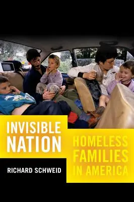 Neviditelný národ: Rodiny bez domova v Americe - Invisible Nation: Homeless Families in America