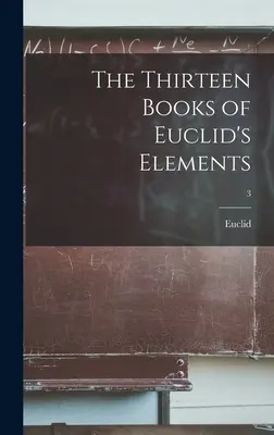 Třináct knih Euklidových prvků; 3. díl - The Thirteen Books of Euclid's Elements; 3