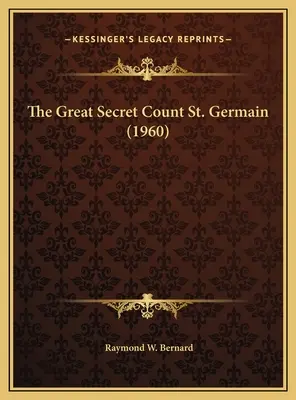 Velké tajemství hraběte St. Germaina (1960) - The Great Secret Count St. Germain (1960)