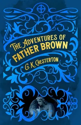 Dobrodružství otce Browna - The Adventures of Father Brown