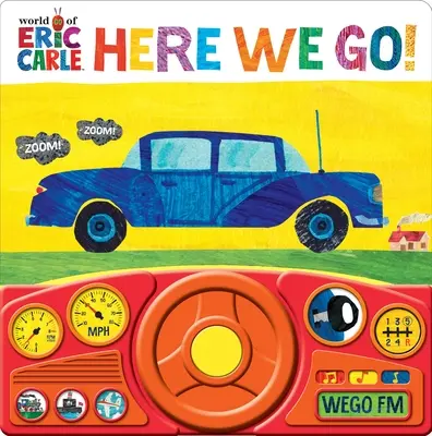 Svět Erica Carleho: Tak jdeme na to! Zvuková knížka - World of Eric Carle: Here We Go! Sound Book