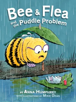 Bee & Flea a problém s louží - Bee & Flea and the Puddle Problem