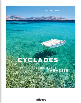 Kyklády: Řecký ostrovní ráj - The Cyclades: Greek Island Paradise