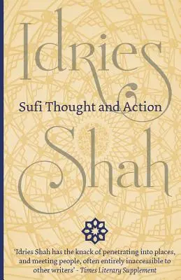 Súfijské myšlení a jednání - Sufi Thought and Action