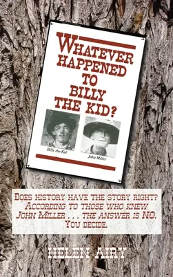 Co se stalo Billymu Kidovi? - Whatever Happened to Billy the Kid?