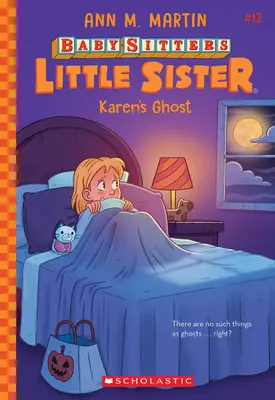 Karenin duch (Baby-Sitters Little Sister #12) - Karen's Ghost (Baby-Sitters Little Sister #12)