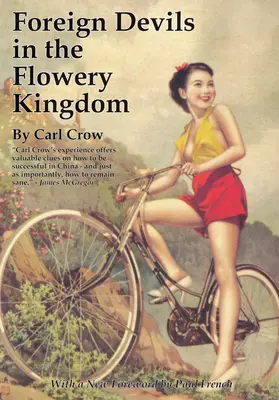 Cizí ďáblové v Květinovém království - Foreign Devils in the Flowery Kingdom