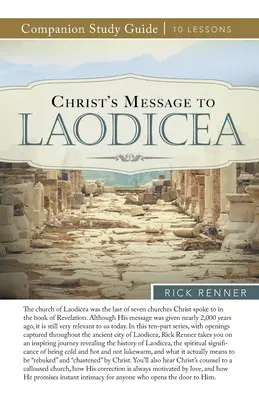 Kristovo poselství do Laodiceje Studijní příručka - Christ's Message to Laodicea Study Guide