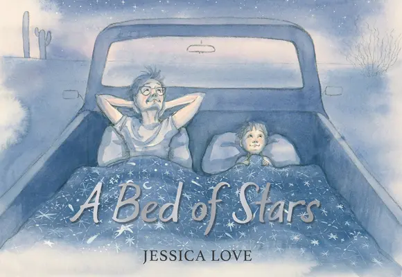 Postel plná hvězd - A Bed of Stars