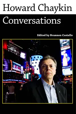 Howard Chaykin: Rozhovory: - Howard Chaykin: Conversations