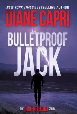 Neprůstřelný Jack: Pátrání po Jacku Reacherovi (The Hunt for Jack Reacher Series) - Bulletproof Jack: The Hunt for Jack Reacher Series