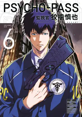 Psycho-Pass: Inspektor Shinya Kogami 6. díl - Psycho-Pass: Inspector Shinya Kogami Volume 6