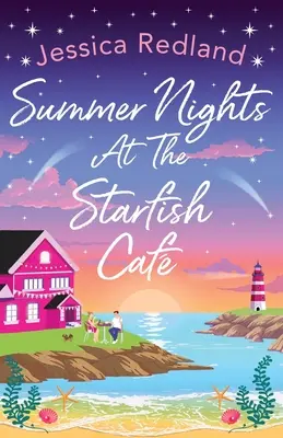 Letní noci v kavárně Starfish Caf - Summer Nights at The Starfish Caf
