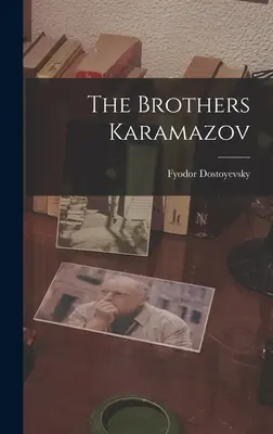 Bratři Karamazovi - The Brothers Karamazov