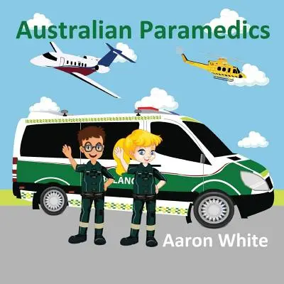 Australští zdravotníci - Australian Paramedics