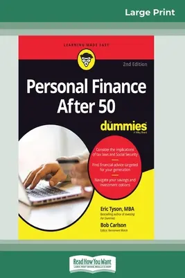 Osobní finance po padesátce pro blbce, 2. vydání (16pt Large Print Edition) - Personal Finance After 50 For Dummies, 2nd Edition (16pt Large Print Edition)