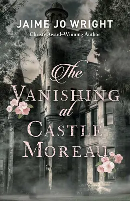 Zmizení na zámku Moreau - Vanishing at Castle Moreau