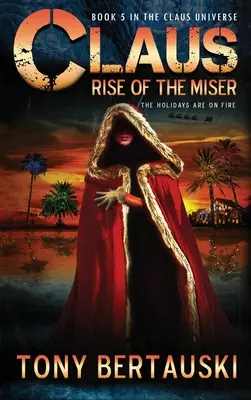 Claus: Vzestup lakomce - Claus: Rise of the Miser