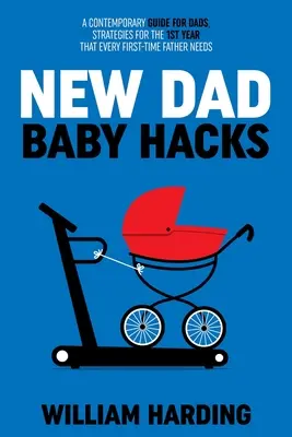 NOVÉ TATÍNKOVSKÉ Vtipy o dětech - NEW DAD Baby Hacks