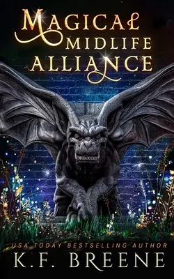 Kouzelná aliance středního věku - Magical Midlife Alliance