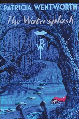 Vodní tříšť - The Watersplash