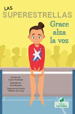 Grace Alza La Voz (Grace promlouvá) - Grace Alza La Voz (Grace Speaks Up)