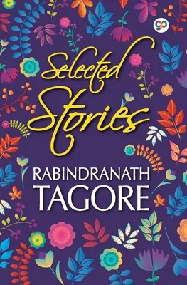 Vybrané povídky Rabindranátha Tagoreho - Selected Stories of Rabindranath Tagore