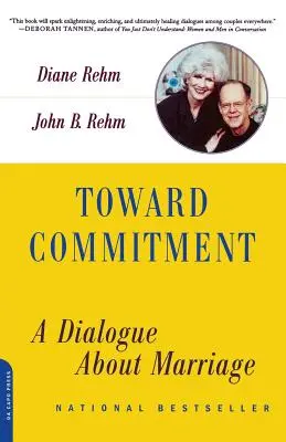 Na cestě k závazku: Dialog o manželství - Toward Commitment: A Dialogue about Marriage