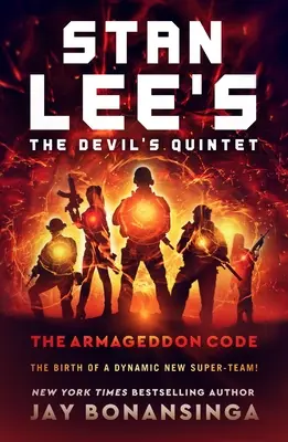 Ďábelský kvintet Stana Leeho: Armagedonský kód - Stan Lee's the Devil's Quintet: The Armageddon Code