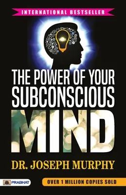 Síla vašeho podvědomí - The Power of Your Subconscious Mind
