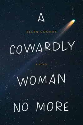 Zbabělá žena už není - A Cowardly Woman No More