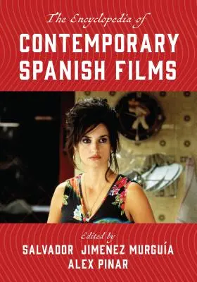 Encyklopedie současných španělských filmů - The Encyclopedia of Contemporary Spanish Films
