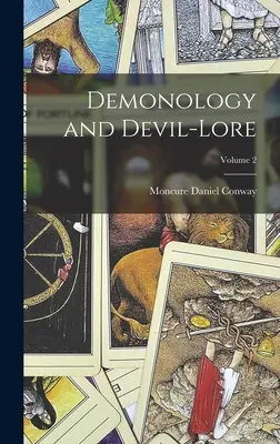 Démonologie a pověsti o ďáblu; 2. díl - Demonology and Devil-Lore; Volume 2