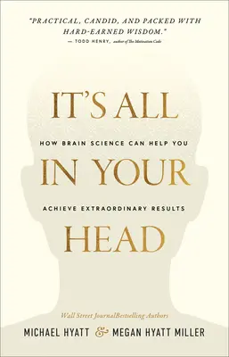 Mind Your Mindset: Vědecké poznatky o tom, že úspěch začíná u vašeho myšlení - Mind Your Mindset: The Science That Shows Success Starts with Your Thinking