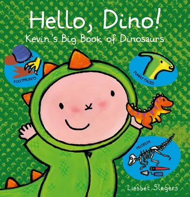 Ahoj, Dino! Kevinova velká kniha o dinosaurech - Hello, Dino! Kevin's Big Book of Dinosaurs