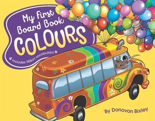 Moje první desková knížka: Barvy - My First Board Book: Colours