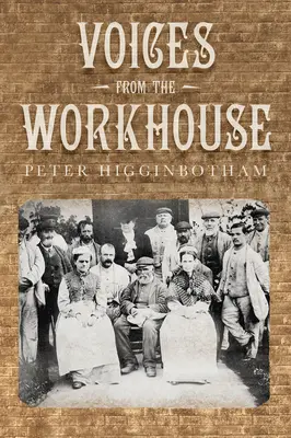 Hlasy z chudobince - Voices from the Workhouse