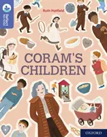 Oxford Reading Tree TreeTops Reflect: Oxford Reading: Level 17: Coramovy děti - Oxford Reading Tree TreeTops Reflect: Oxford Reading Level 17: Coram's Children